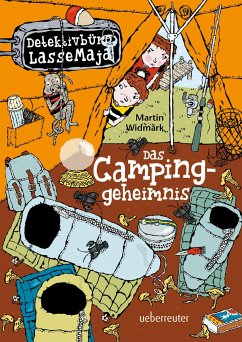 Das Campinggeheimnis / Detektivbüro LasseMaja Bd.8 - Widmark, Martin