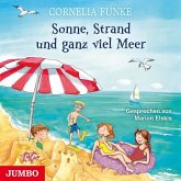 Sonne, Strand und ganz viel Meer Sonne, Strand und ganz viel Meer