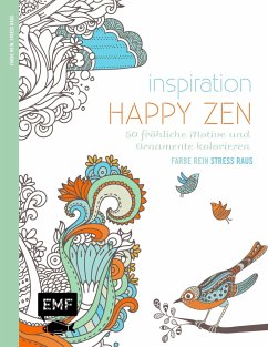Inspiration Happy Zen - Edition Michael Fischer
