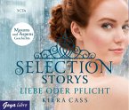 Liebe oder Pflicht / Selection Storys Bd.1 (3 Audio-CDs)
