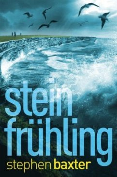Northland Saga - Steinfrühling - Baxter, Stephen
