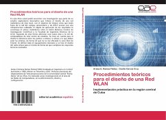Procedimientos teóricos para el diseño de una Red WLAN - Ramos Fleites, Arelys E.;García Cruz, Cesilio