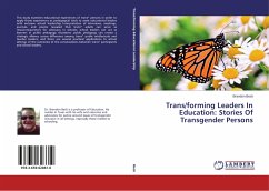 Trans/forming Leaders In Education: Stories Of Transgender Persons - Beck, Brandon