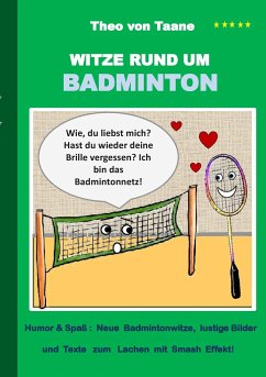 Witze rund um Badminton - Taane, Theo von