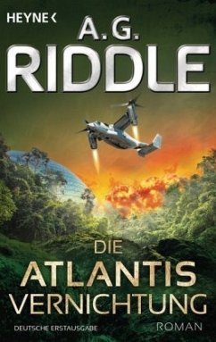 Die Atlantis-Vernichtung / Atlantis Bd.3 - Riddle, A. G.