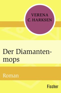 Der Diamantenmops - Harksen, Verena C.