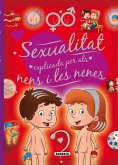 El meu primer llibre de... Sexualitat explicada per als nens i les nenes