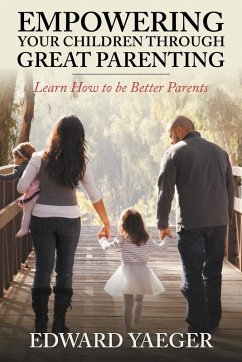 Cover Empowering Children Through Great Parenting