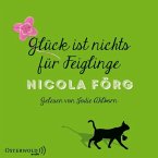 Glück ist nichts für Feiglinge