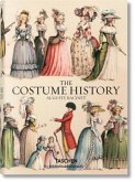 The Complete Costume History / Vollständige Kostümgeschichte / Le Costume Historique The Complete Costume History / Vollständige Kostümgeschichte / Le Costume Historique