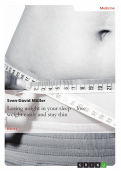 Losing weight in your sleep ¿ loseweight easily and stay thin - Müller, Sven-David