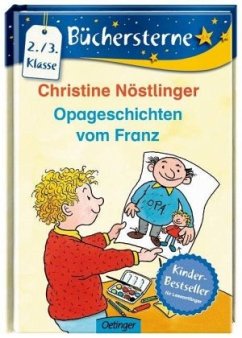 Opageschichten vom Franz - Nöstlinger, Christine