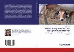 State-Society Relations on the Agricultural Frontier