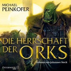 Die Herrschaft der Orks / Orks Bd.4 - Peinkofer, Michael