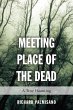 Meeting Place of the Dead (eBook, ePUB) - Bild 1