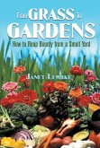 From Grass to Gardens (eBook, ePUB)