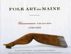 Folk Art in Maine (eBook, ePUB) Folk Art in Maine (eBook, ePUB)