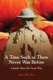 A Time Such as There Never Was Before (eBook, ePUB)