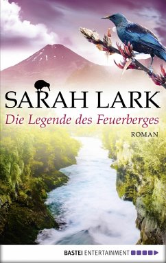 Die Legende des Feuerberges / Feuerblüten Trilogie Bd.3 (eBook, ePUB) - Lark, Sarah