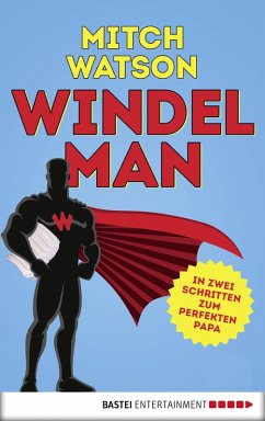 Windelman (eBook, ePUB) - Watson, Mitch
