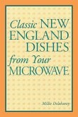 Classic New England Dishes from Your Microwave (eBook, ePUB)