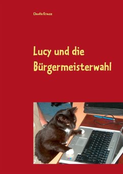 Lucy und die Bürgermeisterwahl (eBook, ePUB) - Krause, Claudia