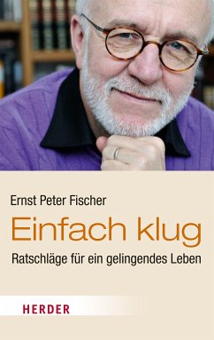 Einfach klug (eBook, ePUB) - Fischer, Ernst Peter