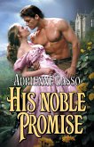 His Noble Promise (eBook, ePUB)