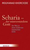 Scharia - der missverstandene Gott (eBook, ePUB)