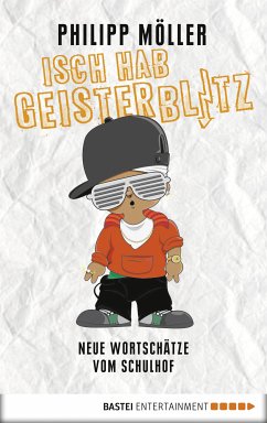 Isch hab Geisterblitz (eBook, ePUB) - Möller, Philipp