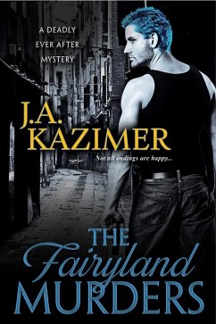 The Fairyland Murders (eBook, ePUB) - Kazimer, J. A.