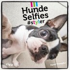 Hunde-Selfies (eBook, ePUB)