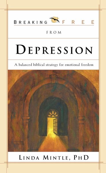 Breaking Free From Depression (eBook, ePUB)