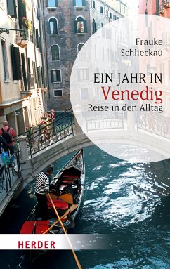 Ein Jahr in Venedig (eBook, ePUB) - Schlieckau, Frauke