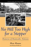 No Hill Too High for a Stepper (eBook, ePUB)