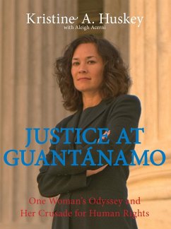 Justice at Guantanamo (eBook, PDF) - Huskey, Kristine