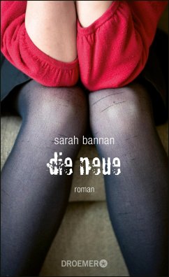 Die Neue (eBook, ePUB) - Bannan, Sarah