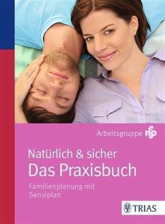 Natürlich & sicher - Das Praxisbuch (eBook, PDF) - Nfp, Arbeitsgruppe