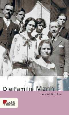 Die Familie Mann (eBook, ePUB) - Wißkirchen, Hans