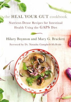 The Heal Your Gut Cookbook (eBook, ePUB) - Boynton, Hilary; Brackett, Mary