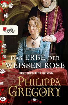 Das Erbe der weißen Rose / Rosenkrieg Bd.5 (eBook, ePUB) - Gregory, Philippa
