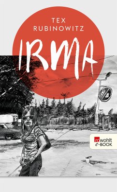 Irma (eBook, ePUB) - Rubinowitz, Tex