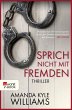 Sprich nicht mit Fremden / Keye Street... - Bild 1