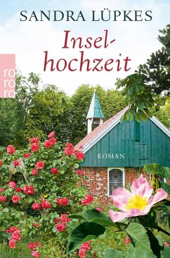 Inselhochzeit / Inselreihe Bd.2 (eBook, ePUB) - Lüpkes, Sandra