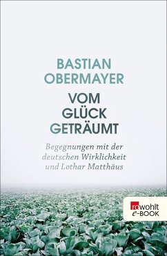 Vom Glück geträumt (eBook, ePUB) - Obermayer, Bastian