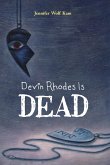 Devin Rhodes is Dead (eBook, ePUB)