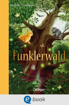 Funklerwald (eBook, ePUB) - Taschinski, Stefanie