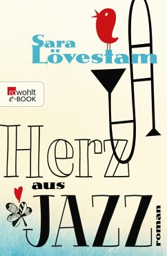 Herz aus Jazz (eBook, ePUB) - Lövestam, Sara