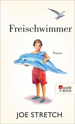 Freischwimmer (eBook, ePUB) - Stretch, Joe