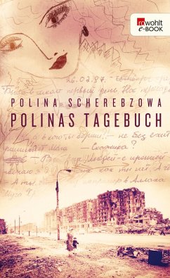 Polinas Tagebuch (eBook, ePUB) - Scherebzowa, Polina